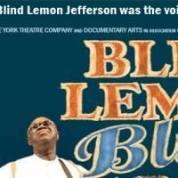 The York Theatre Company's BLIND LEMON BLUES Enters Last Days Of Run, Closes 10/4